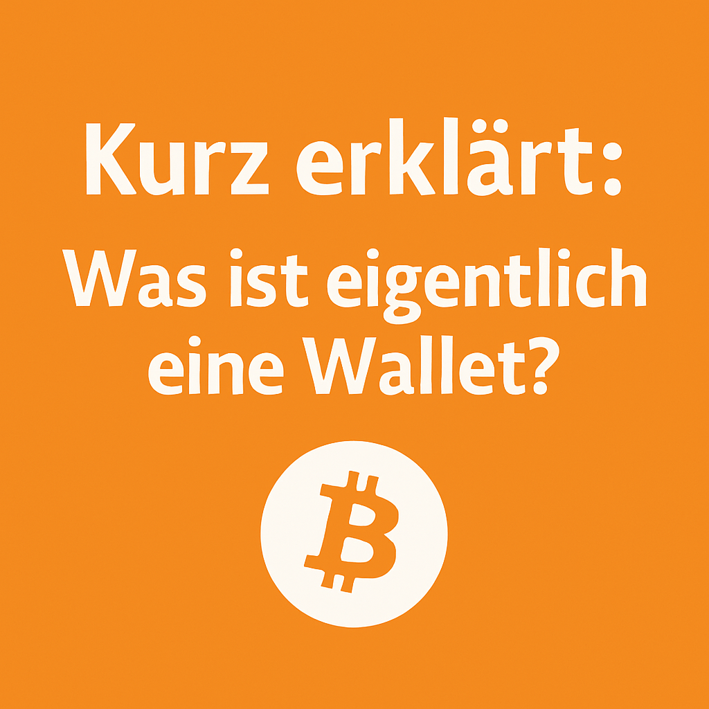 Kurz erklärt: Was ist eigentlich eine Wallet?