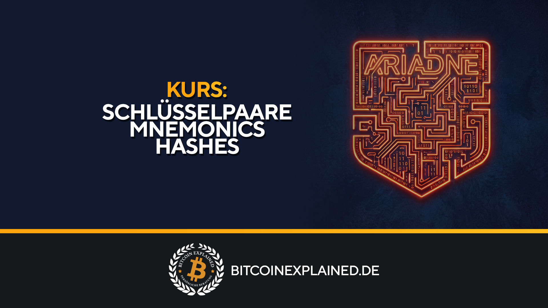 Bitcoin Grundlagen – Hashes, Schlüsselpaare, Mnemonics